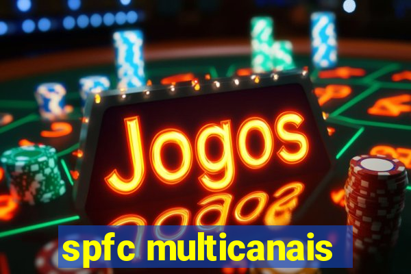 spfc multicanais